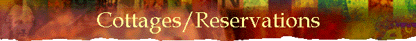 Cottages/Reservations