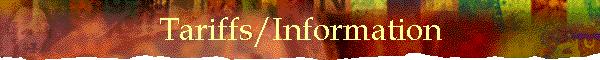 Tariffs/Information
